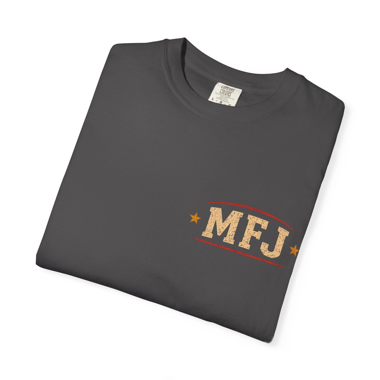 T-Shirt — "MFJ" Heavyweight Sleep-Fighting Champion (In Your Dreams, Mother F**ker)